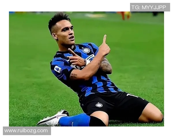 劳塔罗的崛起与未来展望:从天才少年到世界级前锋的成长之路 劳塔罗的崛起与未来展望:从天才少年到世界级前锋的成长之路