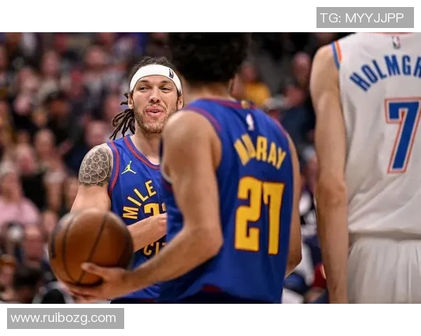 雷霆与掘金激战正酣NBA赛场精彩对决回顾与分析