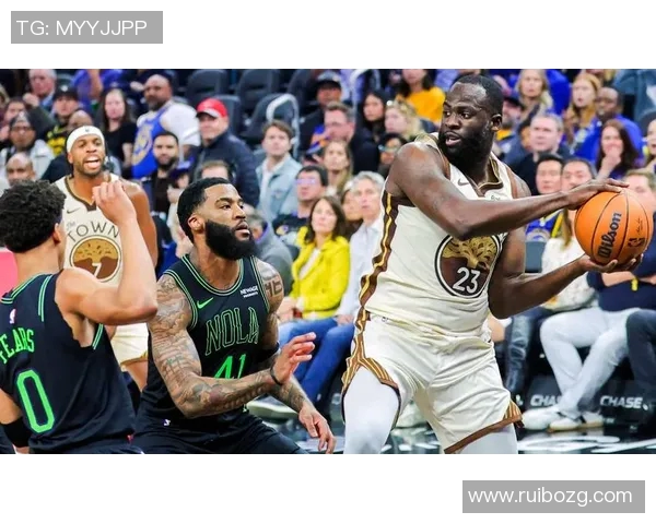 勇士与鹈鹕精彩对决直播观看指南及赛前分析 勇士与鹈鹕精彩对决直播观看指南及赛前分析