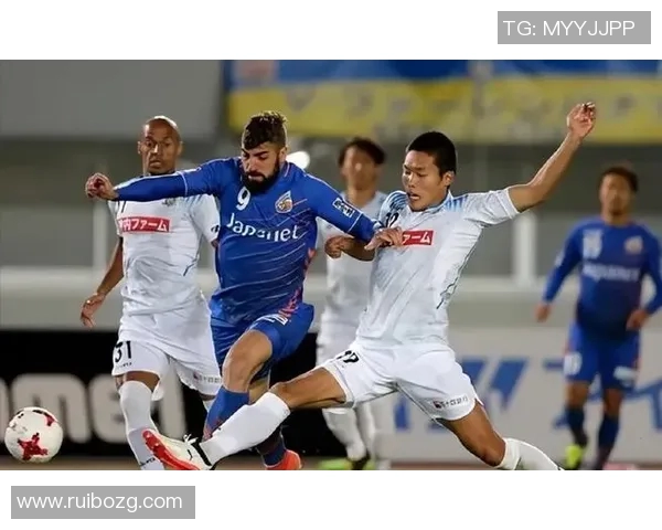 长崎航海与大阪钢巴的激烈对决展现足球魅力与团队精神的巅峰较量